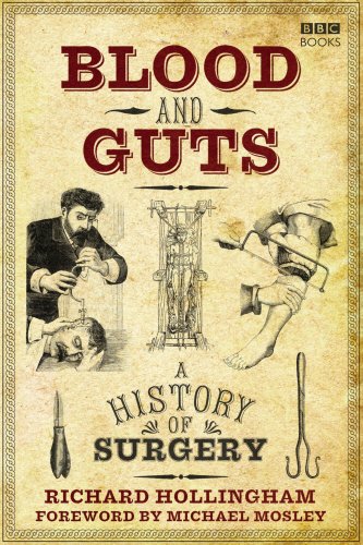Book Cover Blood and Guts: A History of Surgery