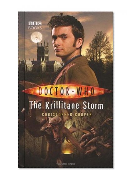 Doctor Who: The Krillitane Storm (Doctor Who (BBC Hardcover))