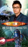 Doctor Who: The Taking Of Chelsea 426 (Doctor Who (BBC Hardcover))