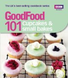 Good Food: Cupcakes & Small Bakes: Triple-tested recipes
