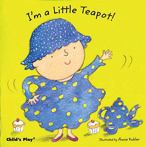 Book Cover I'm a Little Teapot (Baby Board Books) (Nursery Time)