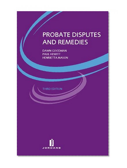 Book Cover Probate Disputes and Remedies: Third Edition