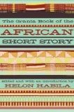 The Granta Book of the African Short Story