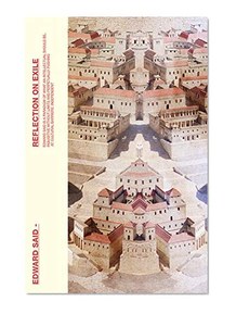 Reflections On Exile: And Other Literary And Cultural Essays