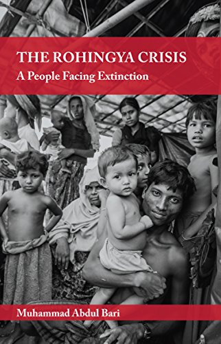 Book Cover The Rohingya Crisis: A People Facing Extinction
