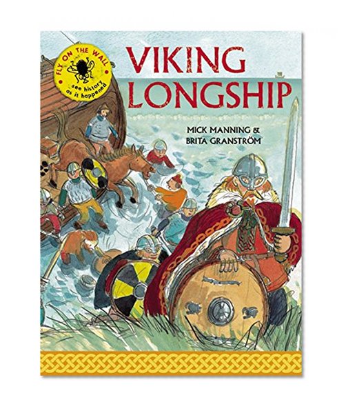 Book Cover Viking Longship: see history as it happened (Fly on the Wall)