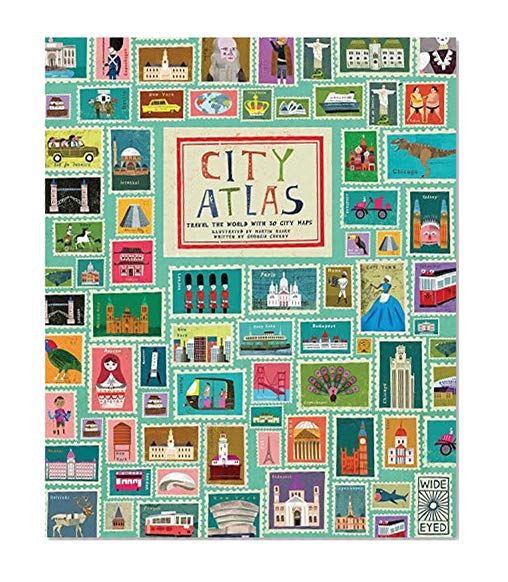 Book Cover City Atlas: Travel the World with 30 City Maps