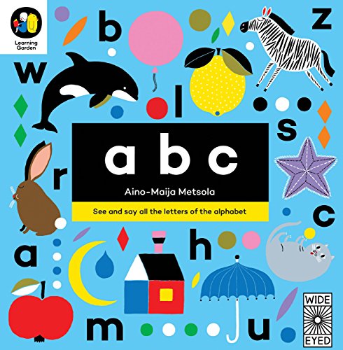 Book Cover ABC: See and say all the letters of the alphabet (The Learning Garden)