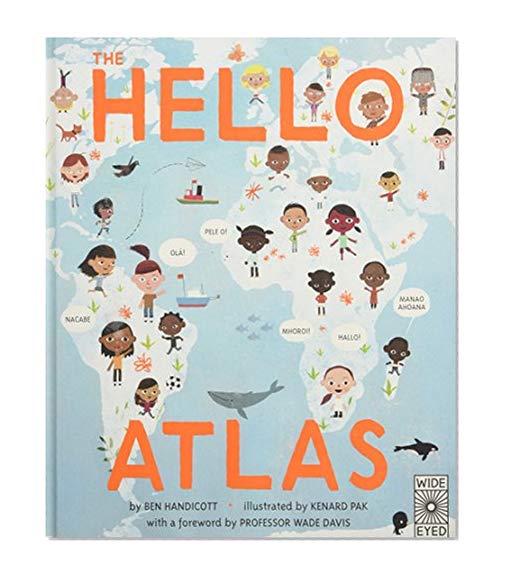 Book Cover The Hello Atlas: Download the free app to hear more than 100 different languages
