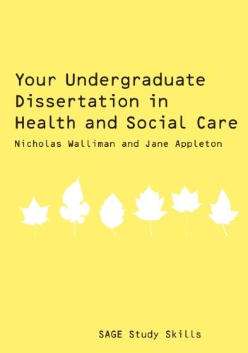Book Cover Your Undergraduate Dissertation in Health and Social Care (SAGE Study Skills Series)