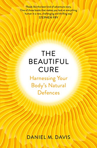 Book Cover The Beautiful Cure: Harnessing Your Body's Natural Defences