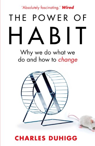 Book Cover The Power of Habit: Why We Do What We Do, and How to Change