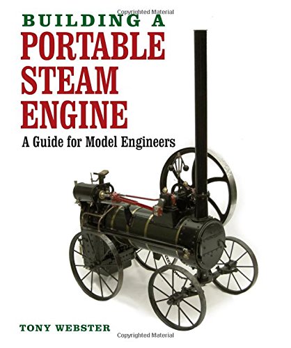 Book Cover Building a Portable Steam Engine: A Guide for Model Engineers