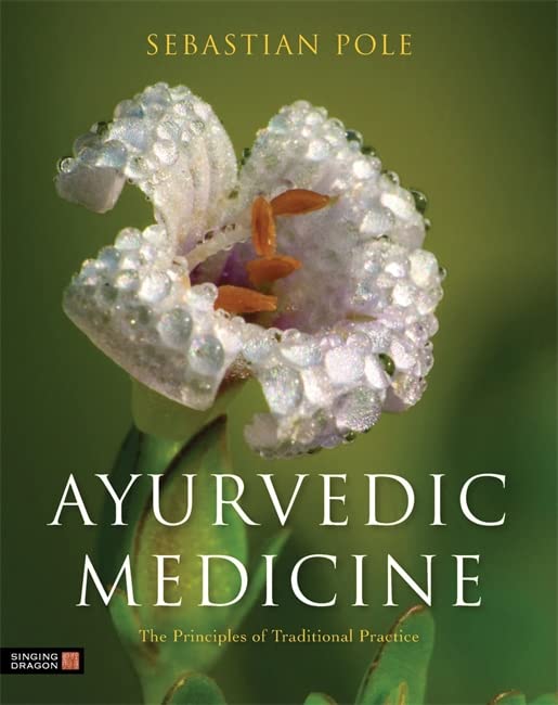 Book Cover Ayurvedic Medicine: The Principles of Traditional Practice