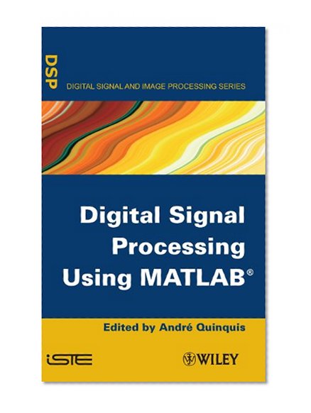 Digital Signal Processing Using Matlab (ISTE)