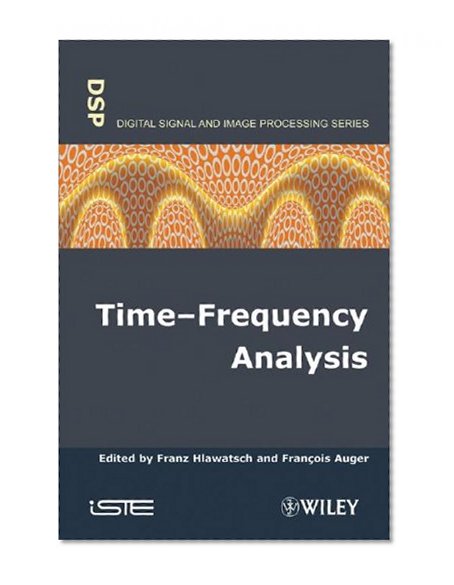 Time-Frequency Analysis: Concepts and Methods