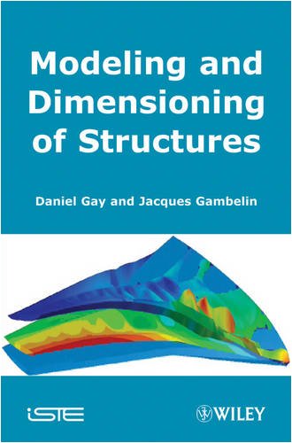 Modeling and Dimensioning of Structures: An Introduction (ISTE)