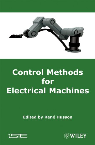 Control Methods for Electrical Machines (Iste)