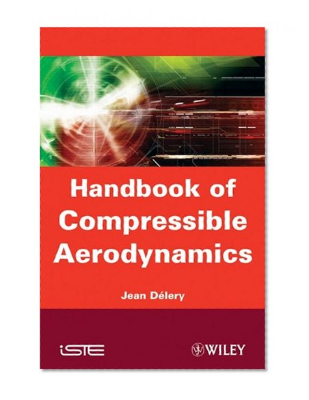 Handbook of Compressible Aerodynamics