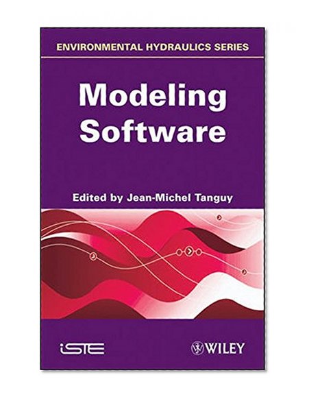 Environmental Hydraulics: Modeling Software