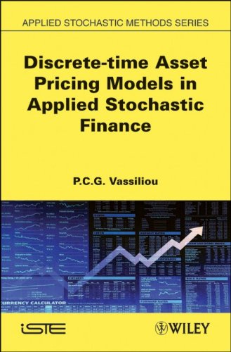 Discrete-time Asset Pricing Models in Applied Stochastic Finance (ISTE)