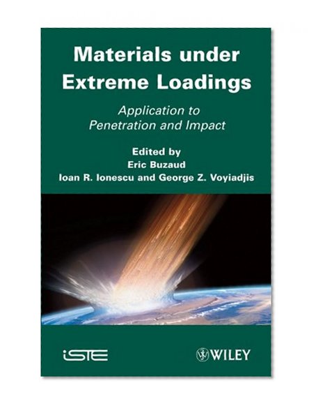 Materials under Extreme Loadings: Application to Penetration and Impact