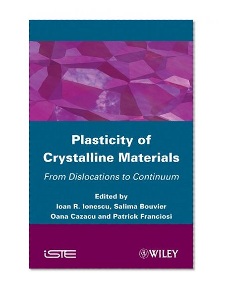 Plasticity of Crystalline Materials: from Dislocations to Continuum