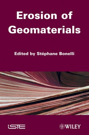 Erosion of Geomaterials (Iste)
