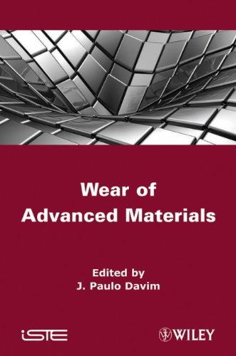 Wear of Advanced Materials (ISTE)