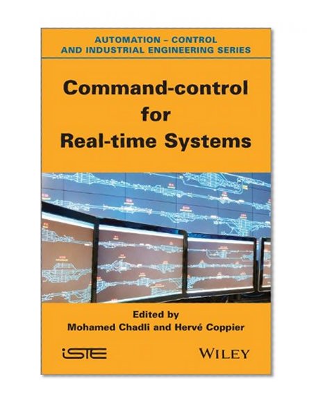 Command-control for Real-time Systems