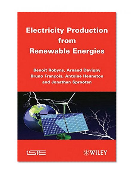 Electricity Production from Renewables Energies (ISTE)