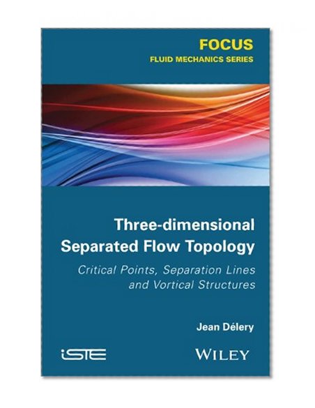 Three-dimensional Separated Flows Topology: Singular Points, Beam Splitters and Vortex Structures
