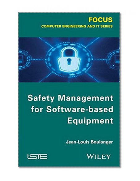 Safety Management of Software-based Equipment