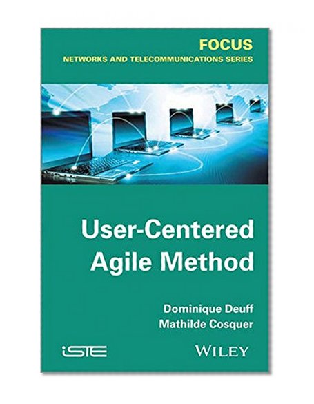 User-Centered Agile Method