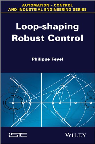 Loop-shaping Robust Control (Focus)