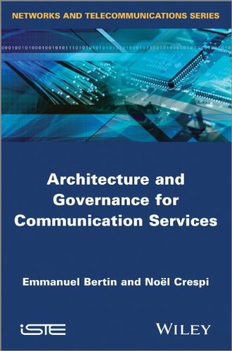 Architecture and Governance for Communication Services (ISTE)