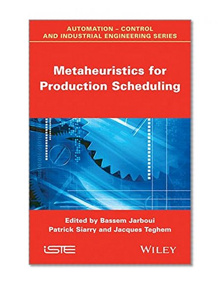 Metaheuristics for Production Scheduling (Iste)