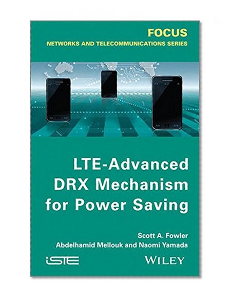 LTE-Advanced DRX Mechanism for Power Saving