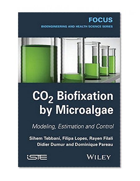 CO2 Biofixation by Microalgae: Automation Process (Focus)