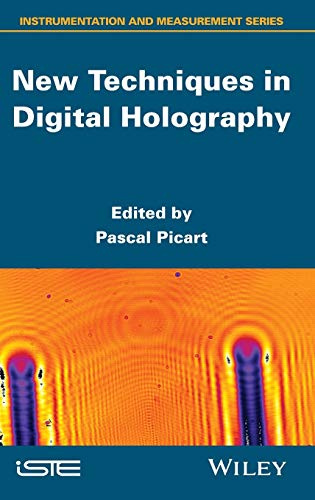 New Techniques in Digital Holography (Iste)