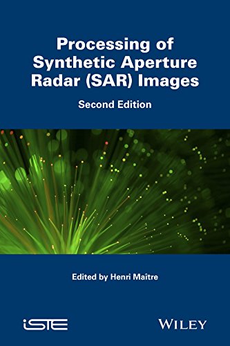 Processing of Synthetic Aperture Radar (SAR) Images (Iste)