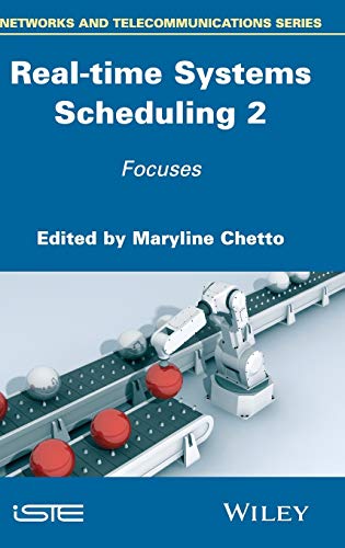 Real-time Systems Scheduling 2: Focuses (Iste)
