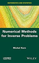 Numerical Methods for Inverse Problems (Mathematics and Statistics)