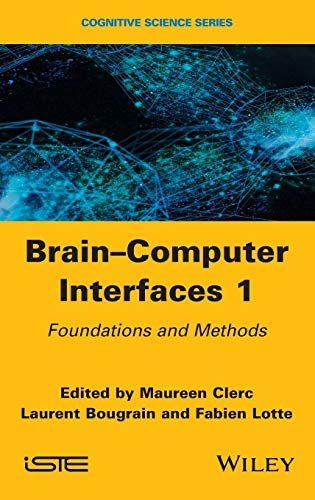 Brain-Computer Interfaces 1: Methods and Perspectives (Cognitive Science)