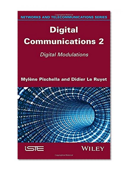 Digital Communications 2: Digital Modulations (Networks and Telecommunications)