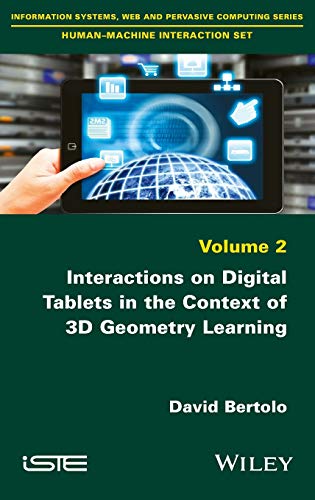 Interactions on Digital Tablets in the Context of 3D Geometry Learning: Contributions and Assessments