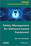 Safety Management of Software-based Equipment