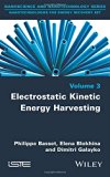 Electrostatic Kinetic Energy Harvesting (Iste)