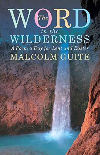 Book Cover Word in the Wilderness: A poem a day for Lent and Easter