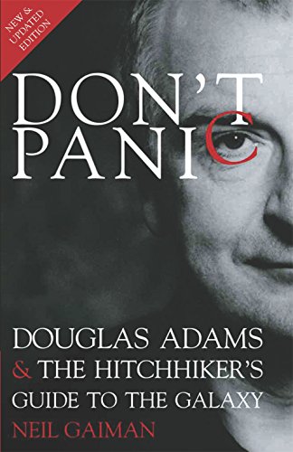 Book Cover Don't Panic: Douglas Adams & The Hitchhiker's Guide to the Galaxy